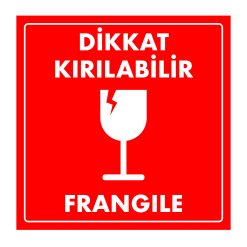Dikkat Kırılır - Koli Etiketi ve Kargo Gönderi Etiketleri 500 Adet